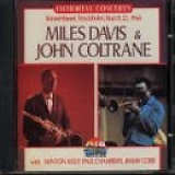 Miles Davis &  John Coltrane - Konserthuset Stockholm March 22 1960