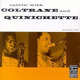 John Coltrane And Paul Quinichette - Cattin' With Coltrane & Quinichette