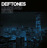 Deftones - Diamond Eyes