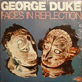 George Duke - Faces In Reflection