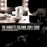 The Durutti Column - 2001-2009