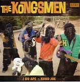 The Kongsmen - I Go Ape