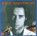 Rufus Wainwright - Rufus Wainwright