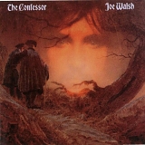 Joe Walsh - The Confessor