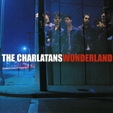 The Charlatans - Wonderland