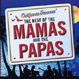 The Mamas & The Papas - California Dreamin' (The Very Best of The Mamas & The Papas)