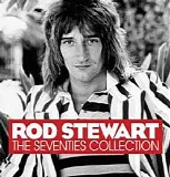 Rod Stewart - Seventies Collection
