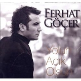 Ferhat Gocer - Yolun Acik Olsun