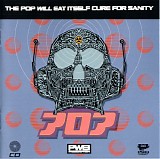 Pop Will Eat Itself - Cure For Sanity