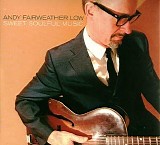 Andy Fairweather Low - Sweet Soulful Music