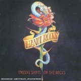 Hanoi Rocks - Twelve Shots On The Rocks