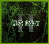 Miss Crazy - II