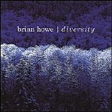 Brian Howe - Diversity
