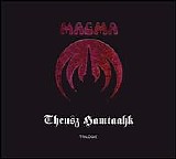 Magma - Trilogie  au trianon / theusz hamtaahk