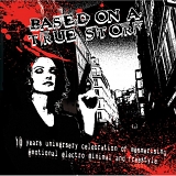 Various artists - Based On A True Story