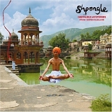 Shpongle - Ineffable Mysteries From Shpongleland