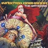 Infected Mushroom - The Gathering