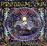 Prodigal Sun - Twisted Harmonics