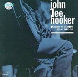 John Lee Hooker - Plays & Sings The Blues