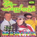 Marcus - Za WolnoÅ“Ã¦