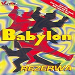 Babylon - Rezerwa