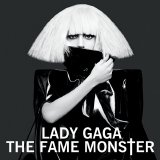 Lady Gaga - The Fame Monster [2009]