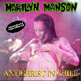 Marilyn Manson - 9-14-97 Antichrist In Chile (Santiago)