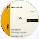 Slyder - Neo (The One) 9" Vinyl