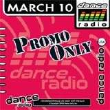 Various artists - Promo Only Dance Radio March 2010