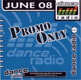 Various artists - Promo Only Dance Radio June 2008