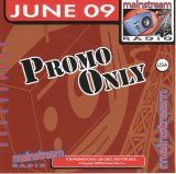 Various artists - Promo Only Mainstream Radio June 2009