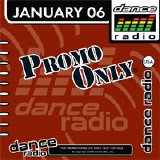 Various artists - Promo Only Dance Radio January 2006
