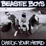 Beastie Boys - Check Your Head