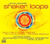 Bournemouth Symphony Orchestra under Marin Alsop - ADAMS: Shaker Loops / Wound Dresser / Short Ride in a Fast M