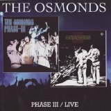Osmonds - Phase III/Live