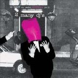 Playgroup - As Heard On Radio Soulwax Pt.11