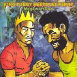 King Tubby - King Tubby Meets Lee Perry: Megawatt Dub