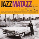 Guru - Jazzmatazz Vol II: The New Reality