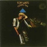 Tom Waits - Closing Time