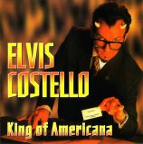 Elvis Costello - King Of Amricana - King of Acoustic