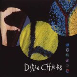 Dixie Chicks - Fly