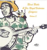 Blind Blake - Blind Blake And His Royal Victorian Caly