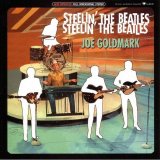 Joe Goldmark - Steelin' The Beatles