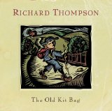 Richard Thompson - The Old Kit Bag
