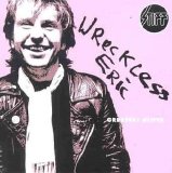 Wreckless Eric - Greatest Stiffs