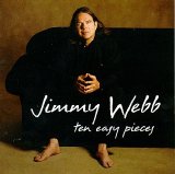 Jimmy Webb - Ten Easy Pieces