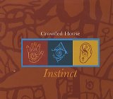 Crowded House - Instinct (Disc 2)
