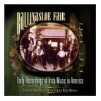 Various Artists - Traditional Crossroads - Ballinasloe Fair 1920-1930 - Early Recordings Of Irish Music In America