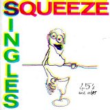 Squeeze - Singles - 45's and Under