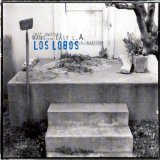 Los Lobos - Just Another Band From East L.A. (Disc 2)